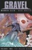GRAVEL VOL 02 THE MAJOR SEVEN TP [9781592910816] **PROMOCJA TOMY**